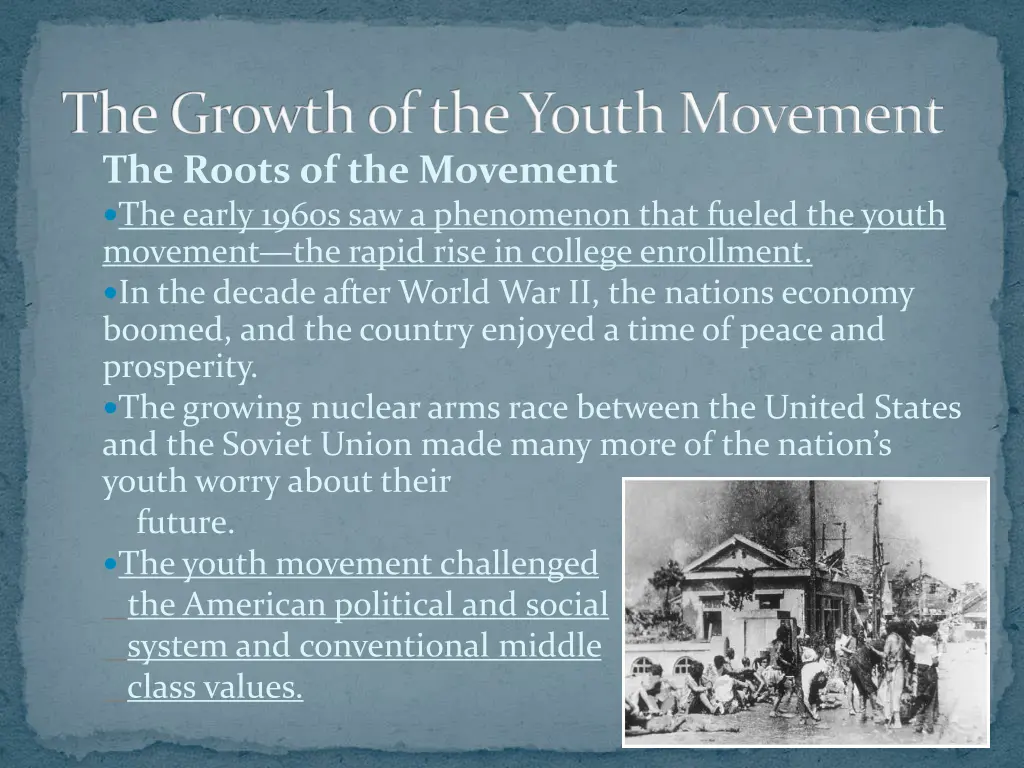 the growth of the youth movement