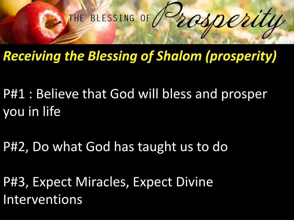 receiving the blessing of shalom prosperity