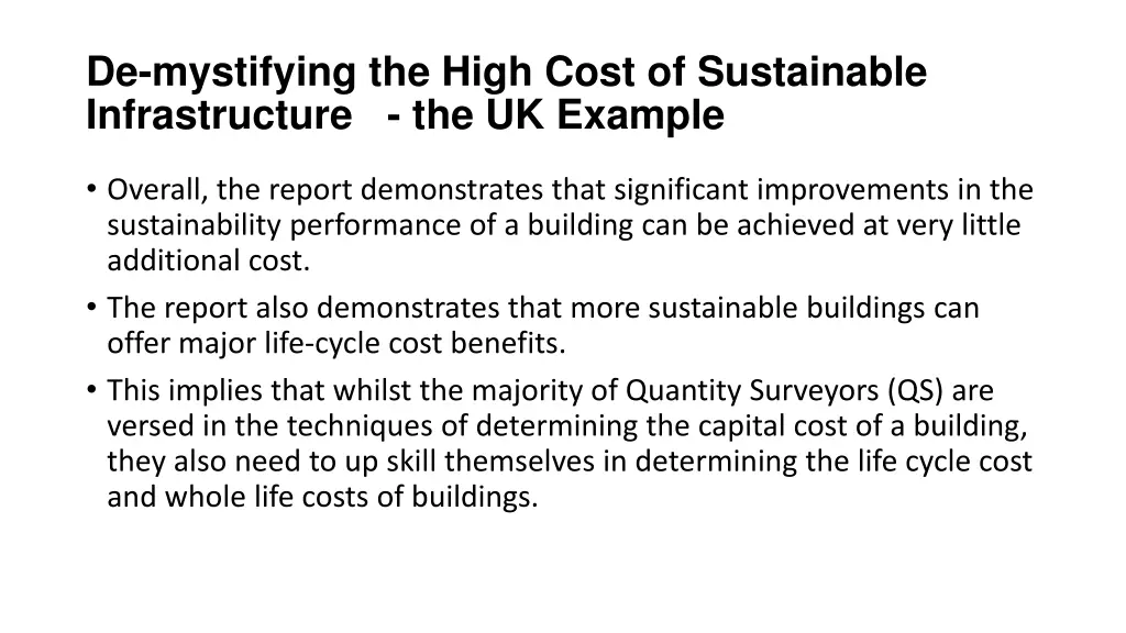 de mystifying the high cost of sustainable 4