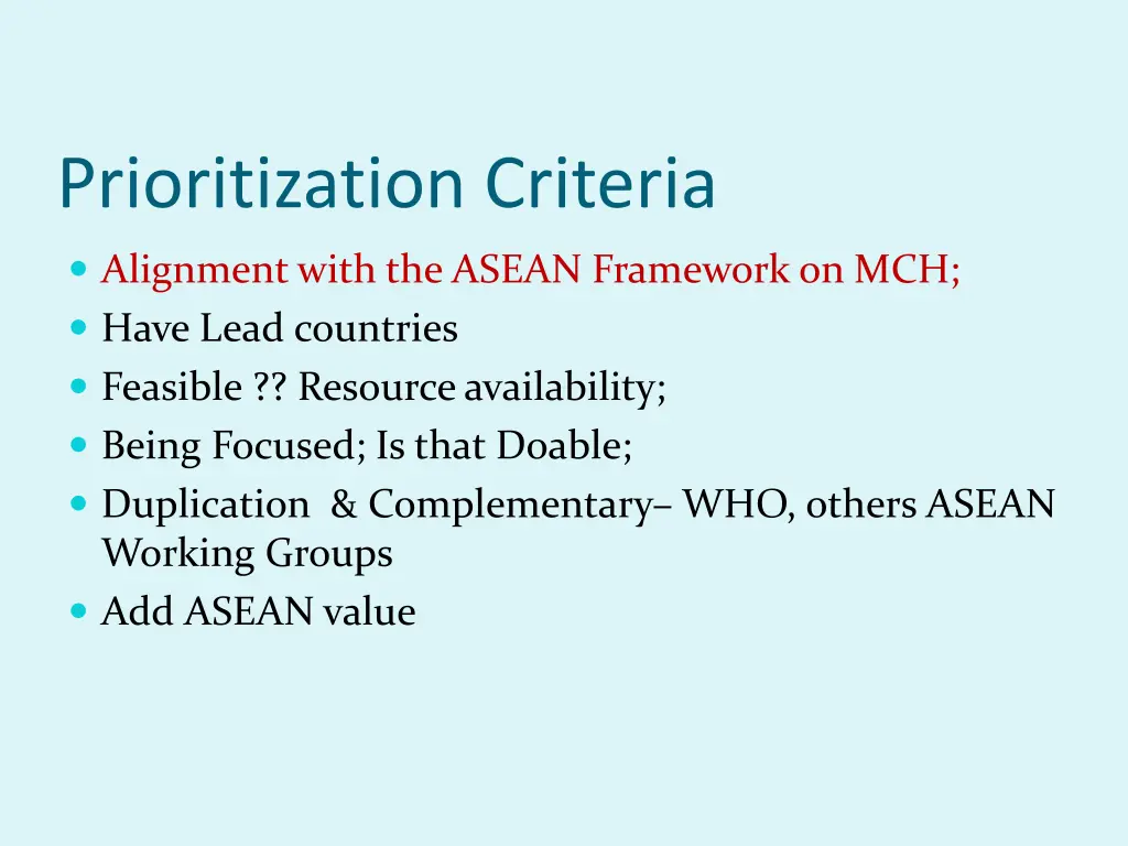 prioritization criteria