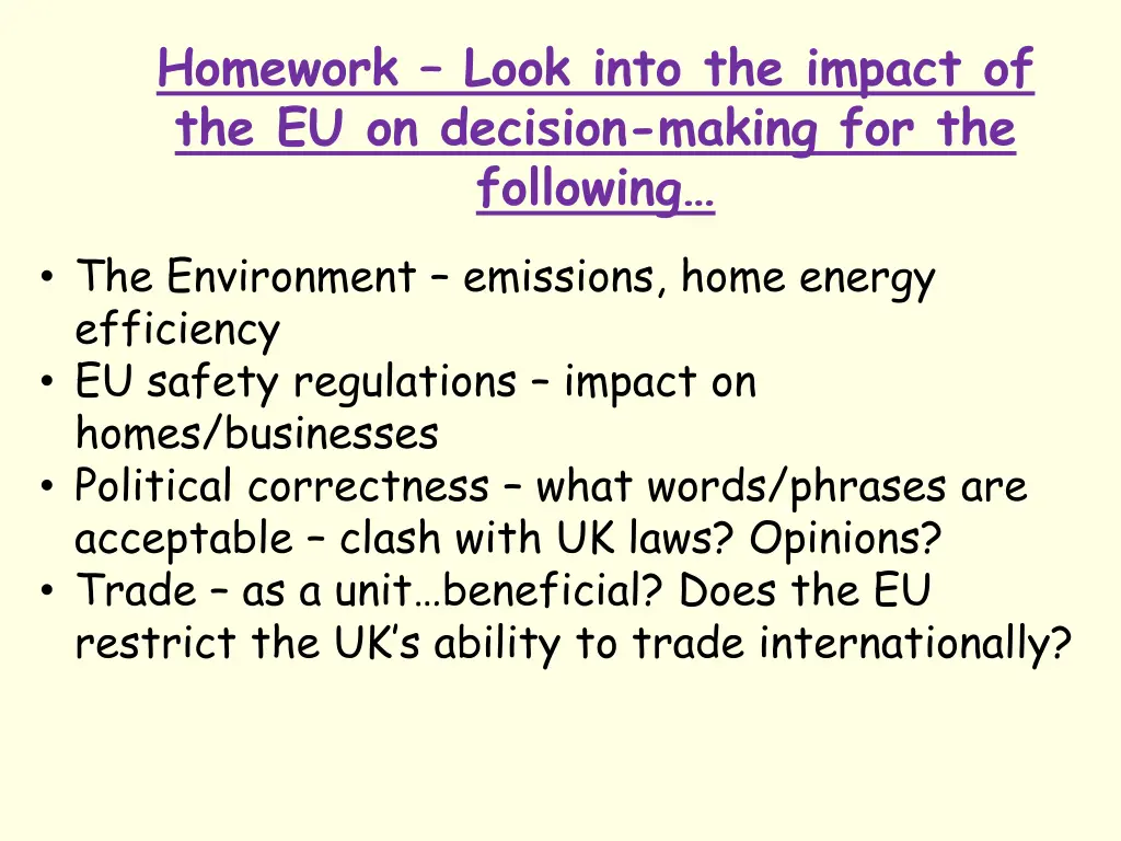 homework look into the impact