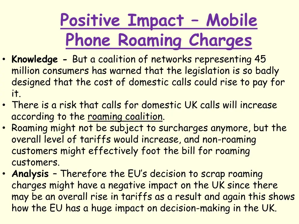 positive impact mobile phone roaming charges 1