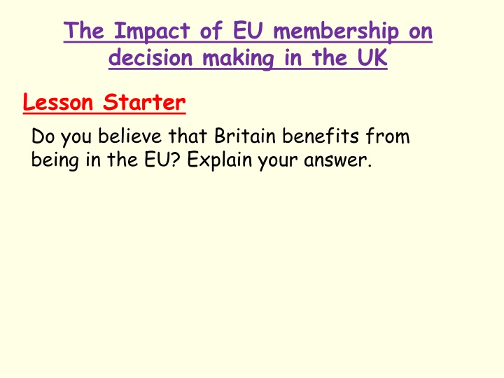 the impact of eu membership on decision making