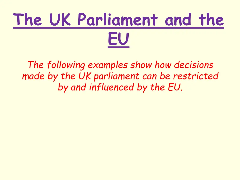 the uk parliament and the eu