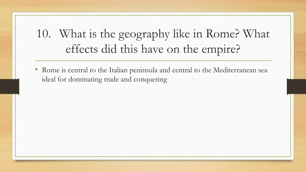 10 what is the geography like in rome what