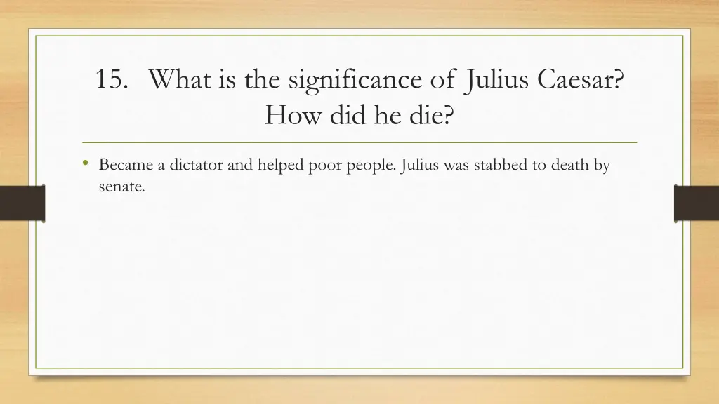 15 what is the significance of julius caesar