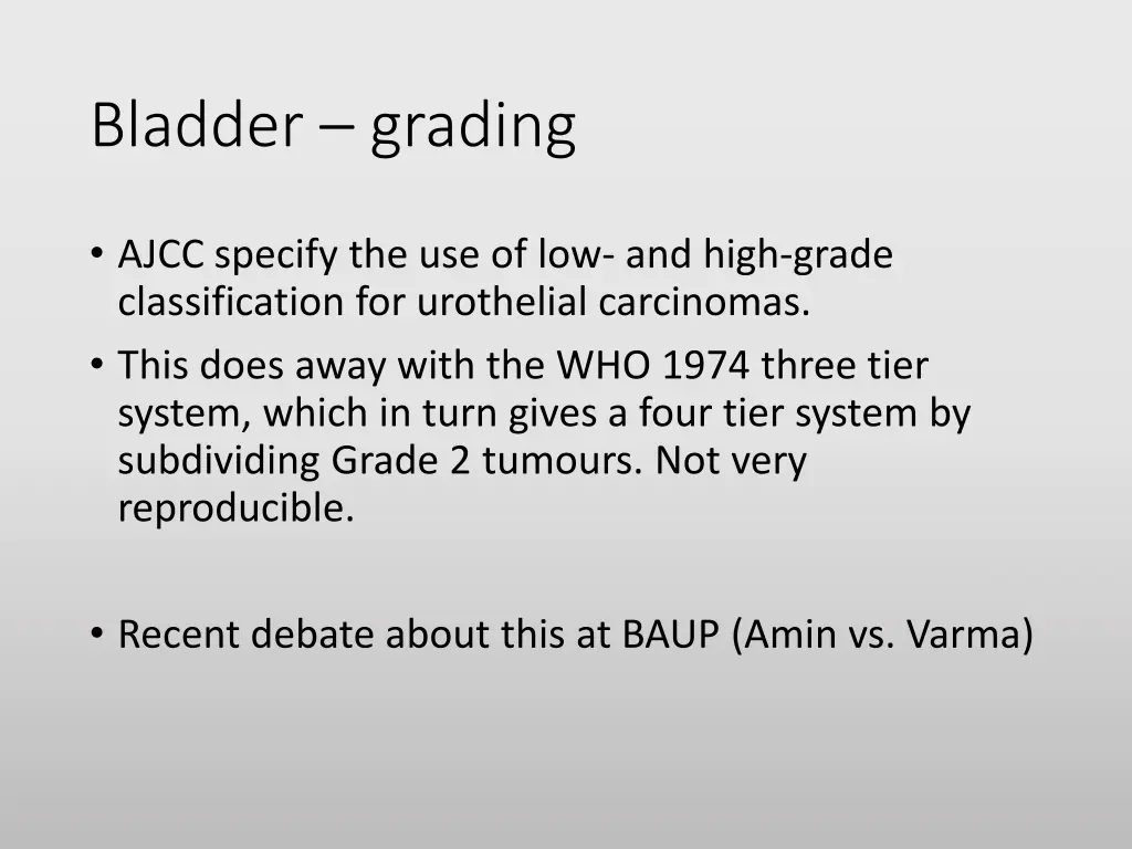 bladder grading