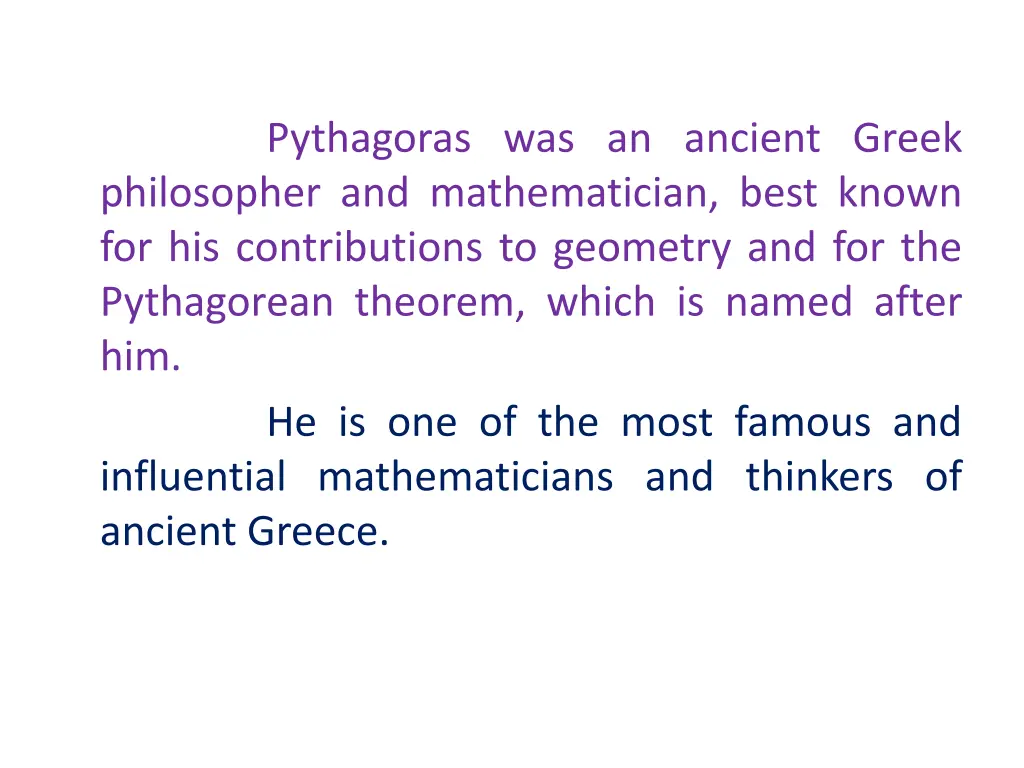 pythagoras was an ancient greek philosopher