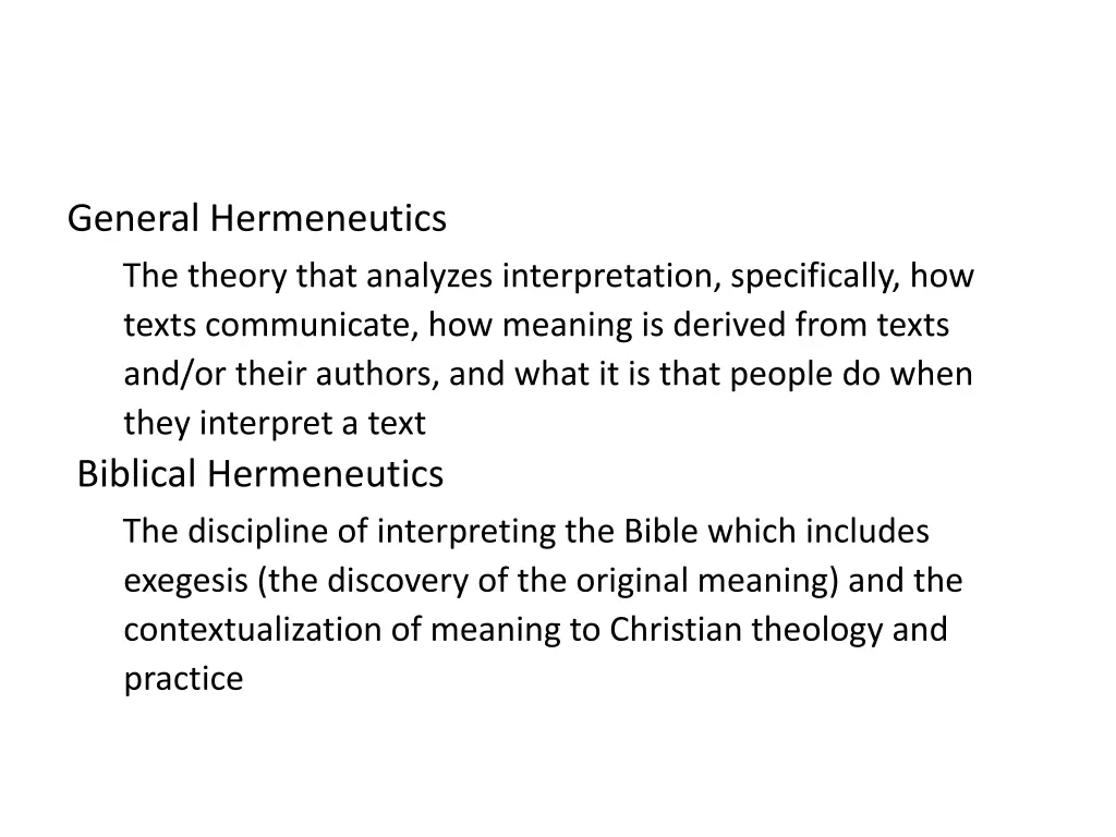 general hermeneutics the theory that analyzes