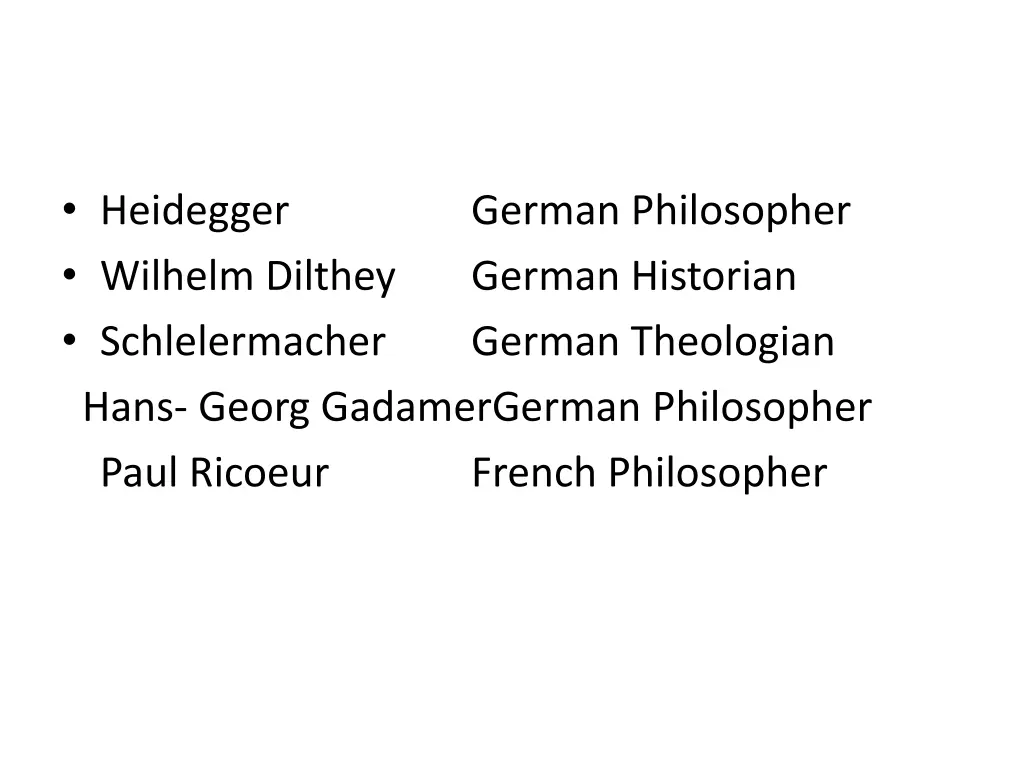 heidegger wilhelm dilthey schlelermacher hans