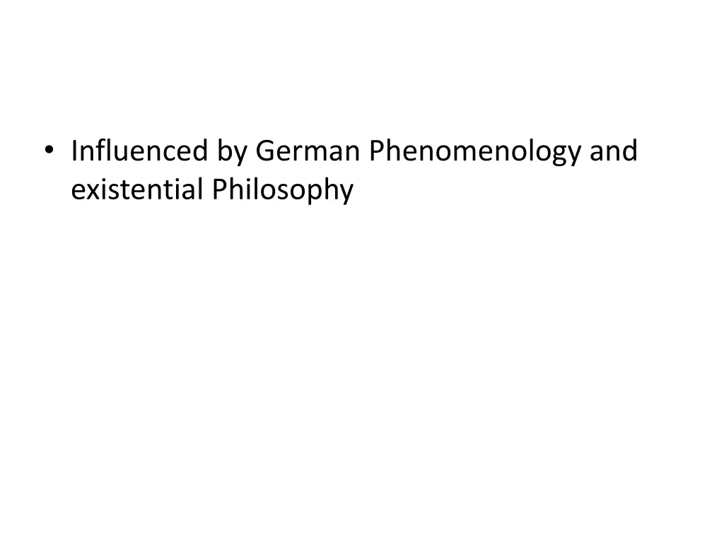 influenced by german phenomenology