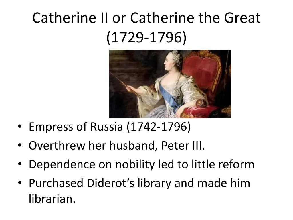 catherine ii or catherine the great 1729 1796