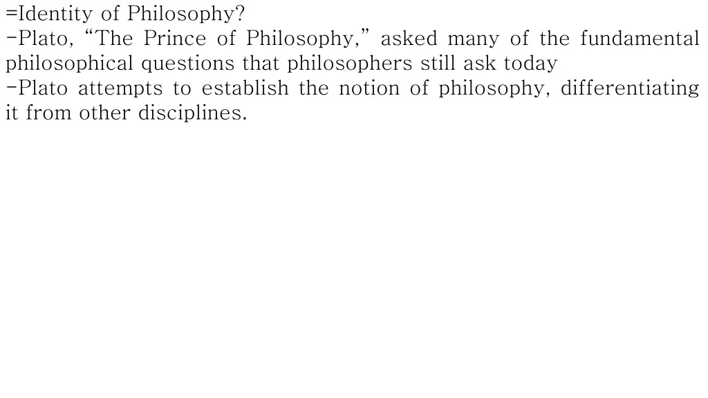 identity of philosophy plato the prince