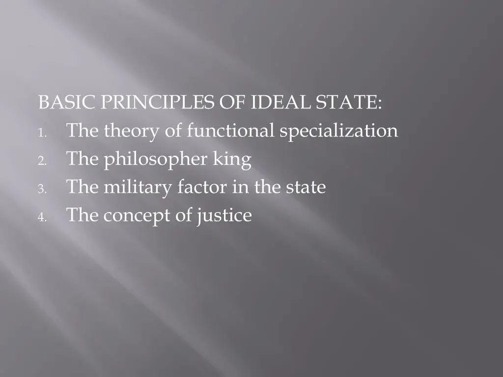 basic principles of ideal state the theory