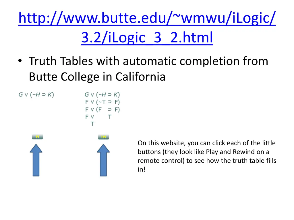 http www butte edu wmwu ilogic 3 2 ilogic 3 2 html