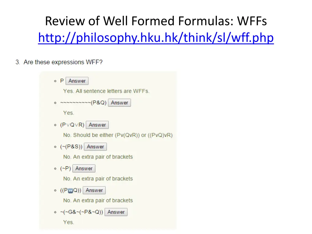 review of well formed formulas wffs http