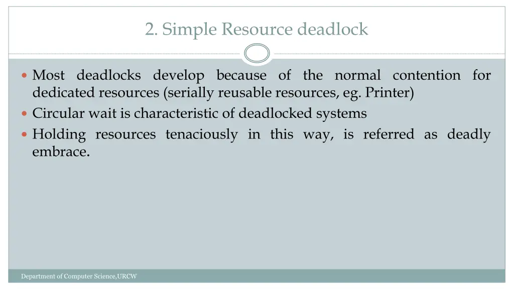 2 simple resource deadlock