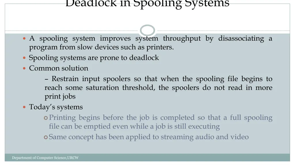 deadlock in spooling systems