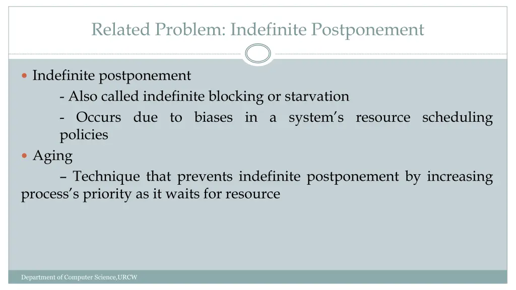 related problem indefinite postponement