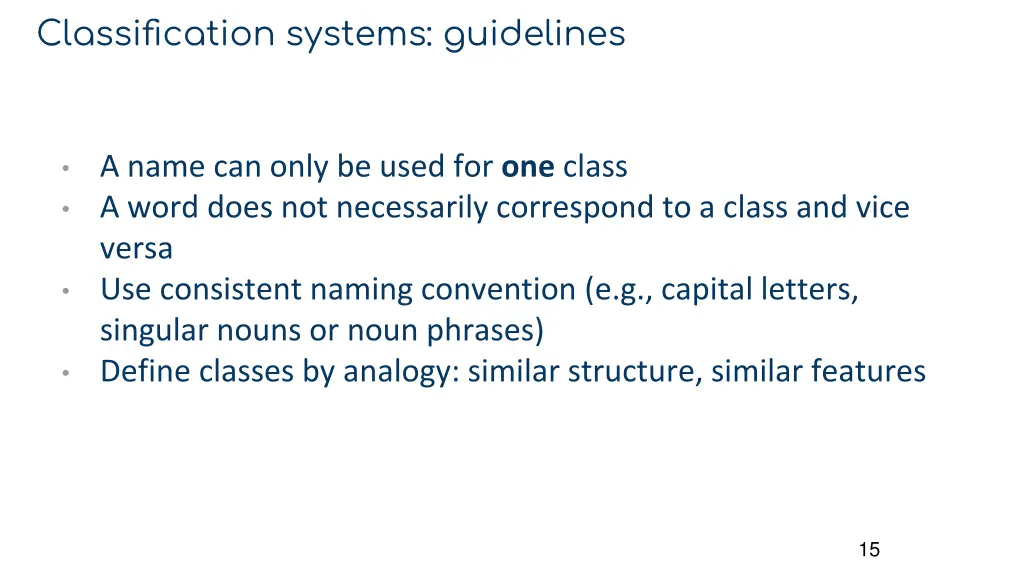 classification systems guidelines