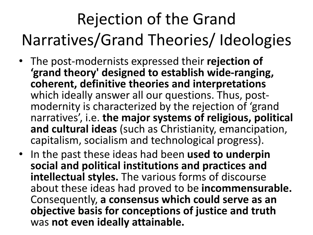 rejection of the grand narratives grand theories