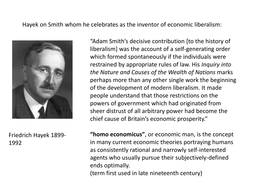 hayek on smith whom he celebrates as the inventor