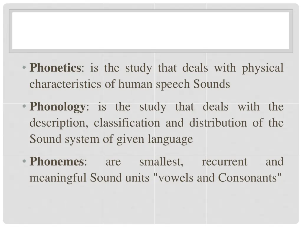 phonetics is the study that deals with physical