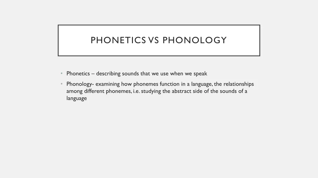 phonetics vs phonology