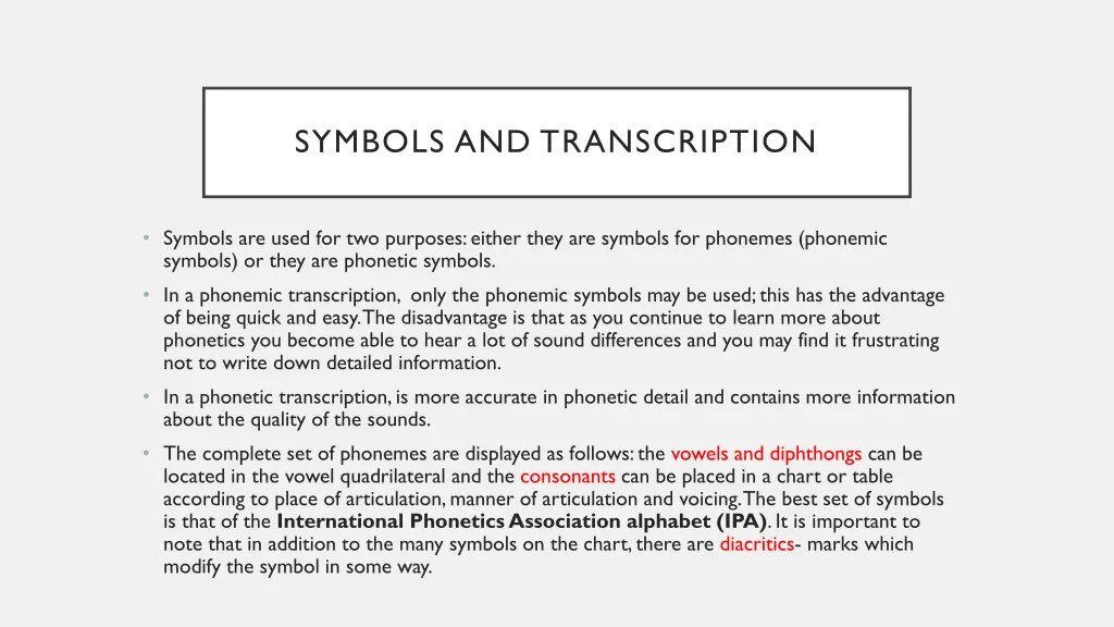 symbols and transcription