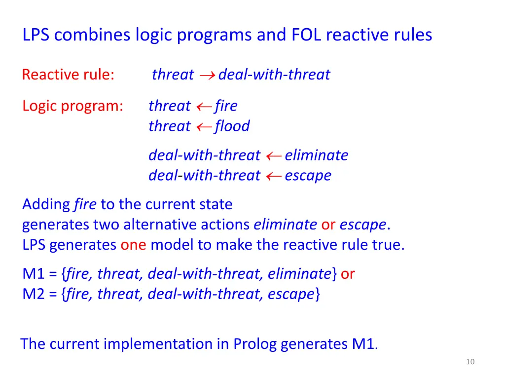 lps combines logic programs and fol reactive rules 2