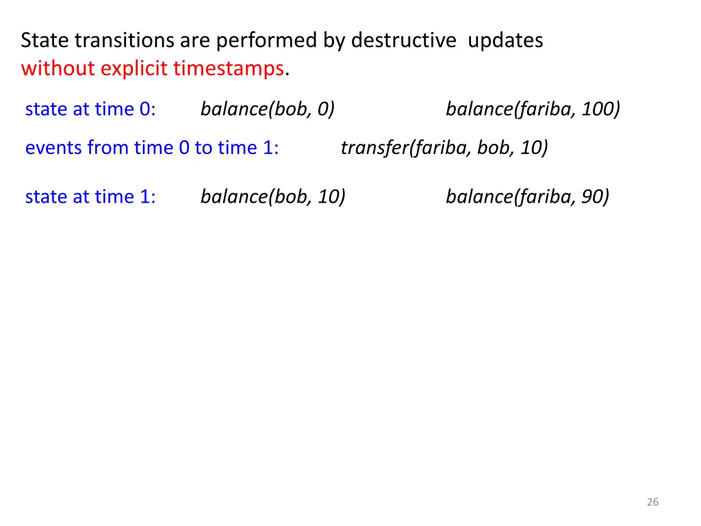 state transitions are performed by destructive 1