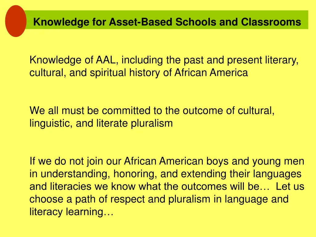 knowledge for asset based schools and classrooms