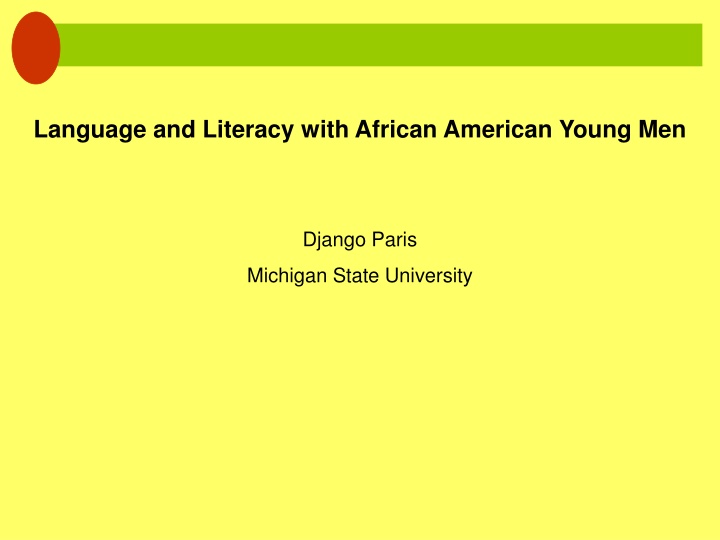 language and literacy with african american young