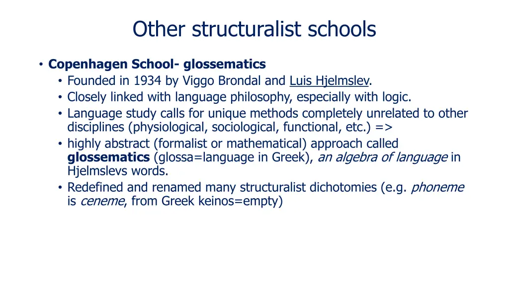 other structuralist schools 1