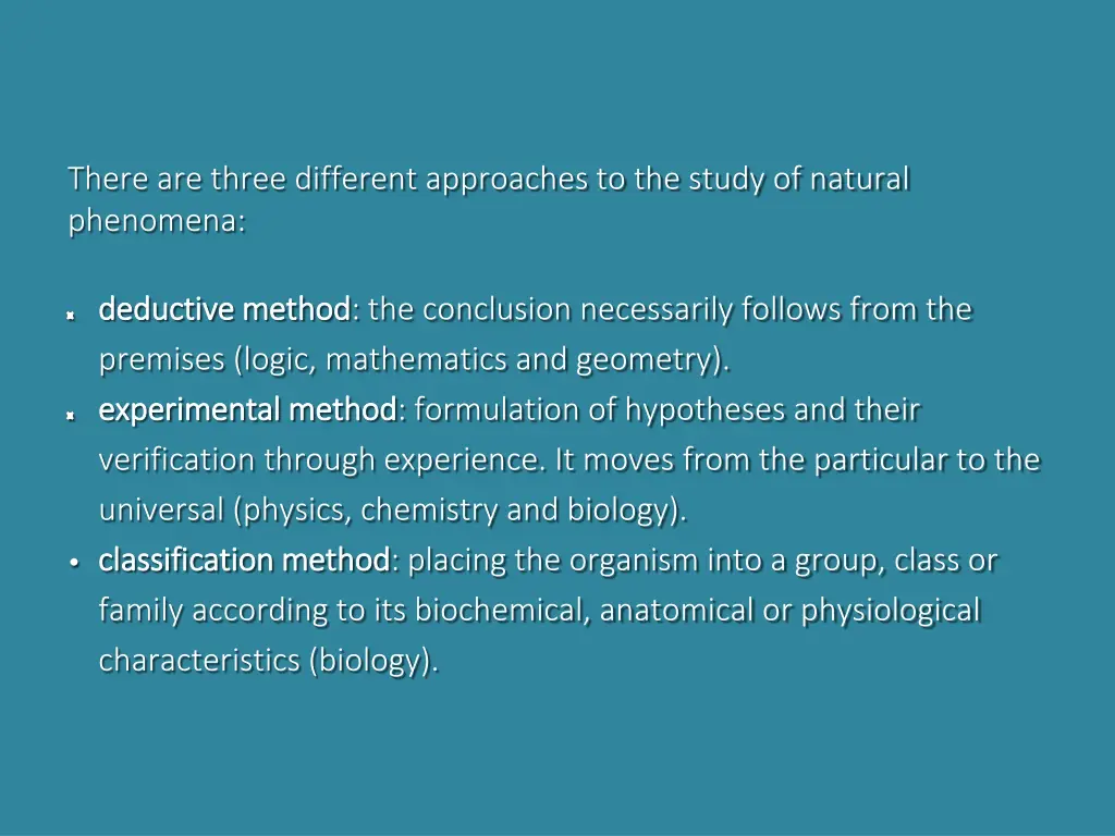 there are three different approaches to the study