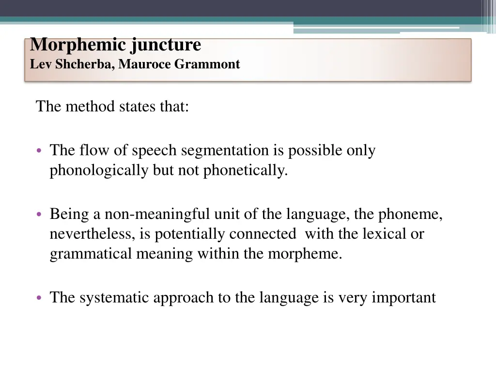 morphemic juncture lev shcherba mauroce grammont 1