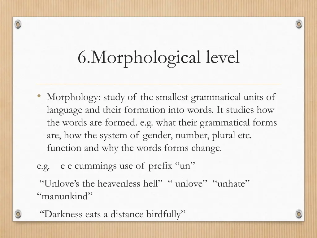 6 morphological level