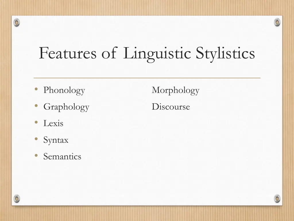 features of linguistic stylistics 1