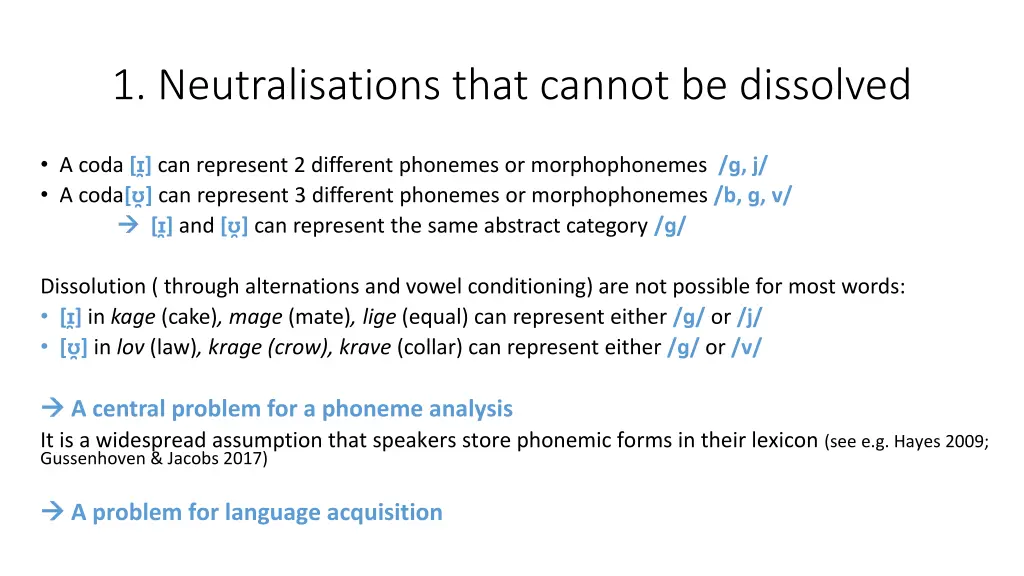 1 neutralisations that cannot be dissolved