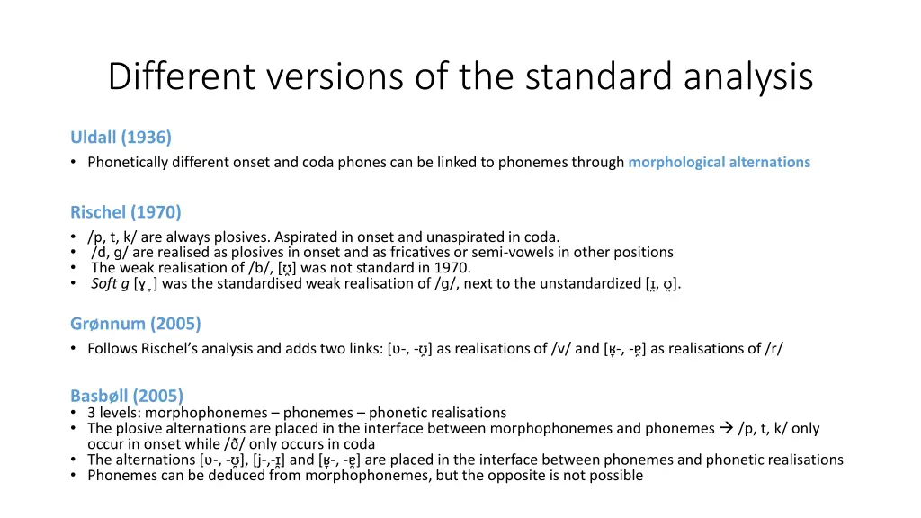 different versions of the standard analysis