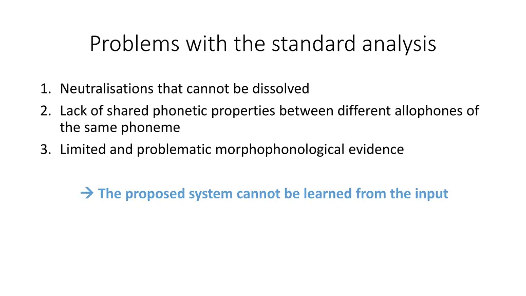 problems with the standard analysis