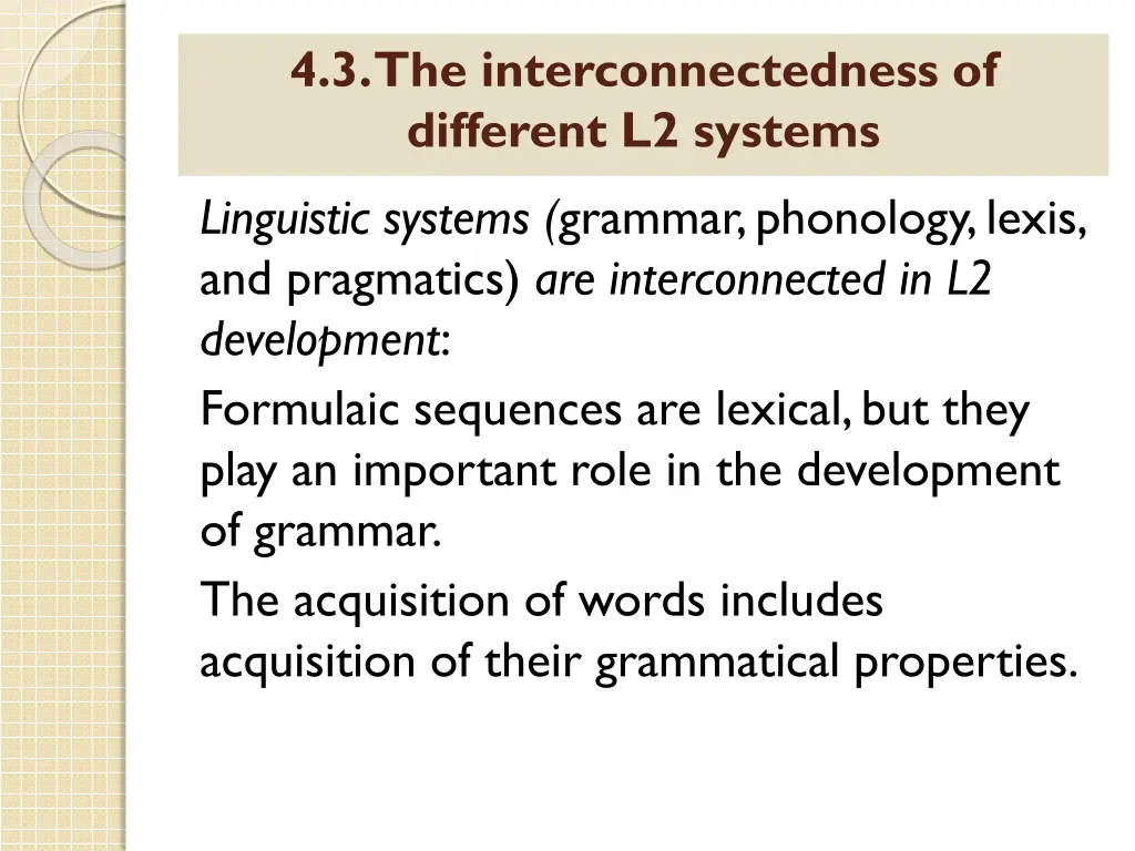 4 3 the interconnectedness of different l2 systems