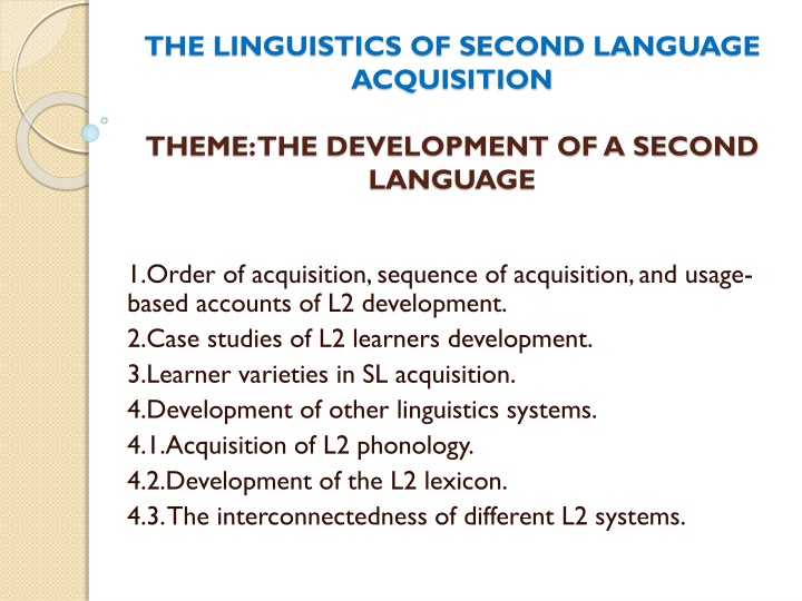 the linguistics of second language acquisition