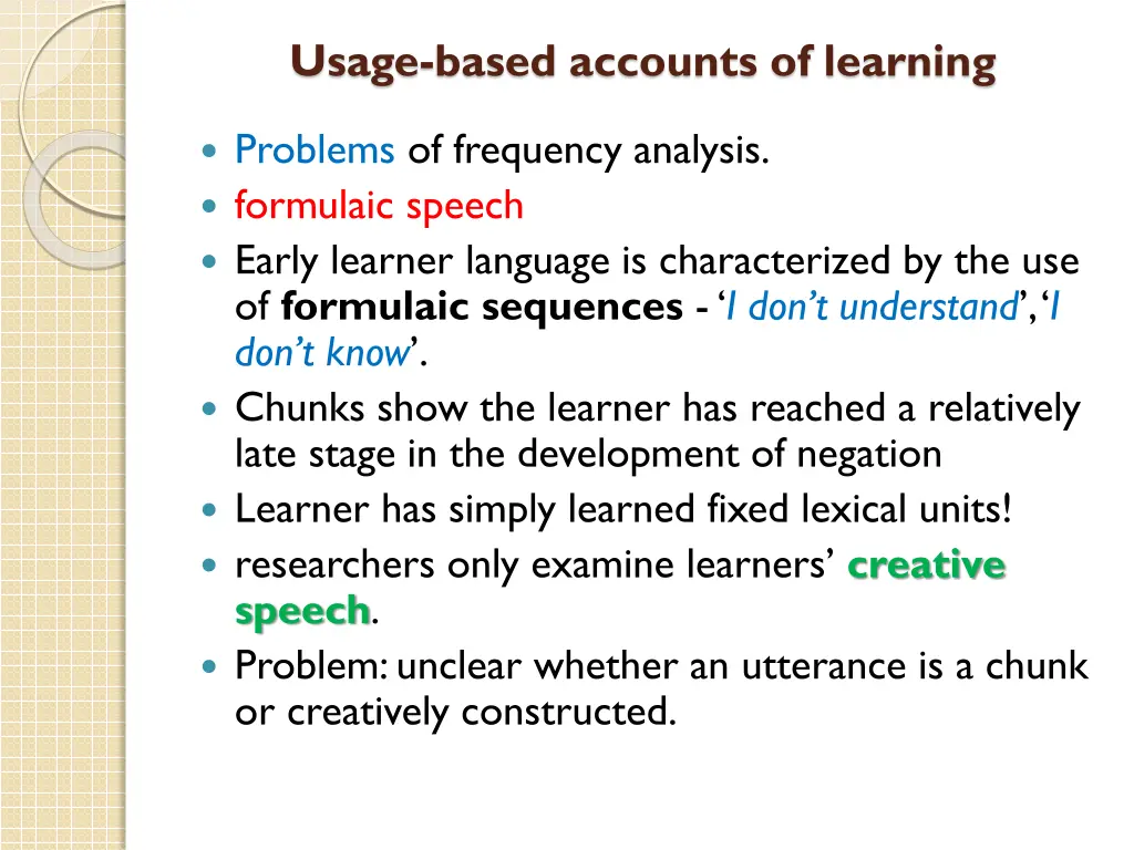 usage based accounts of learning