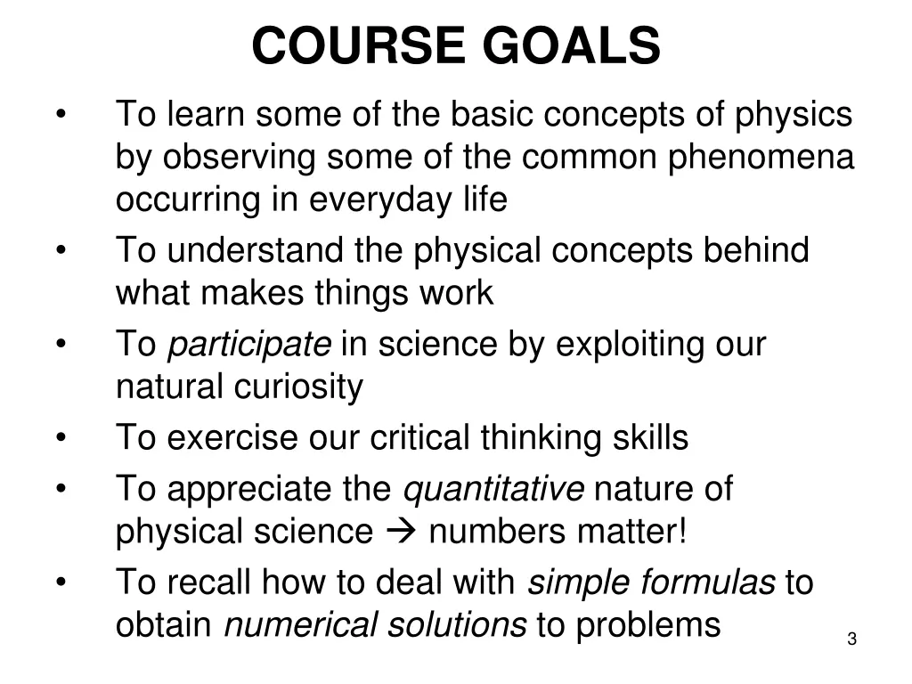 course goals to learn some of the basic concepts