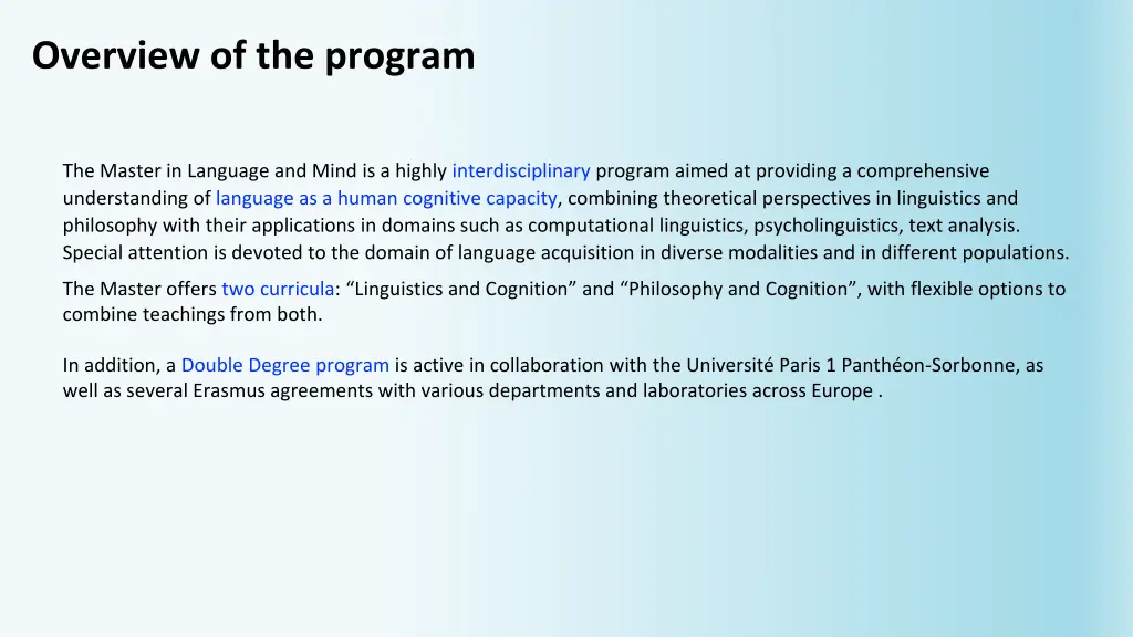 overview of the program