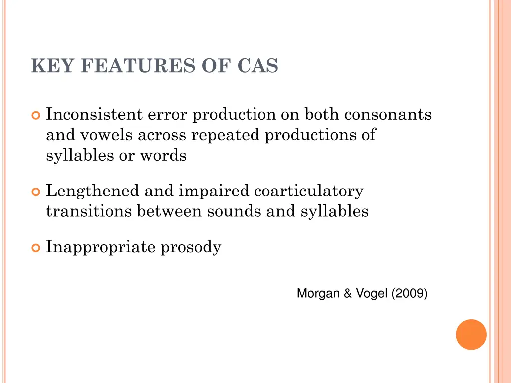 key features of cas