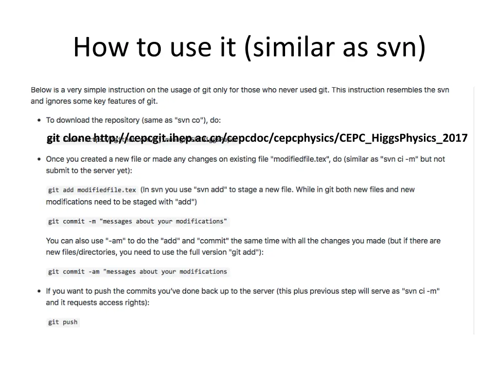 how to use it similar as svn