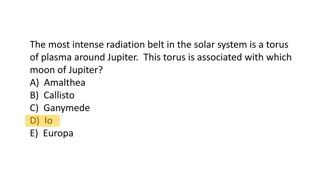 the most intense radiation belt in the solar