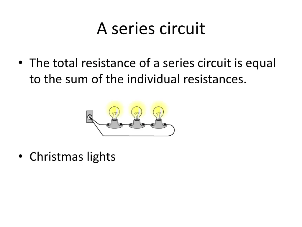 a series circuit